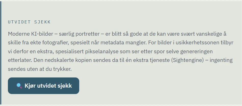 Utvidet sjekk-boksen i Bildesjekk med knappen Kjør utvidet sjekk og forklaring om at ingenting sendes uten at du trykker